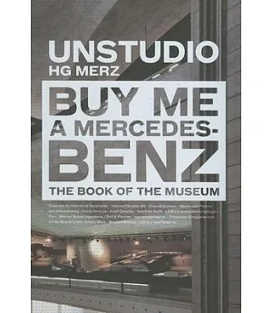 Buy Me a Mercedes-Benz: The Book of the Museum