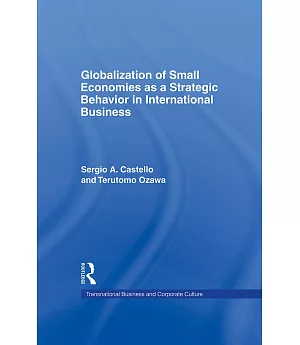 Globalization of Small Economies As a Strategic Behavior in International Business