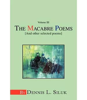 The Macabre Poems And Other Selected Poems