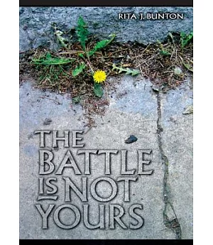 The Battle Is Not Yours