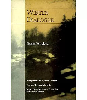 Winter Dialogue: Poems