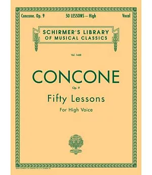 G. Concone Op. 9: Fifty Lessons for the Voice