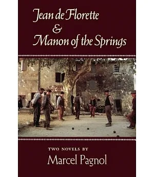 Jean De Florette and Manon of the Springs