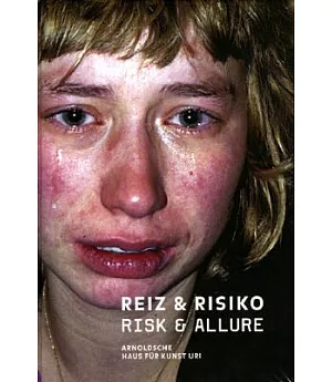 Reiz & Risiko / Risk & Allure