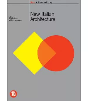 New Italian Architecture: Italian Landscapes Between Architecture and Photography