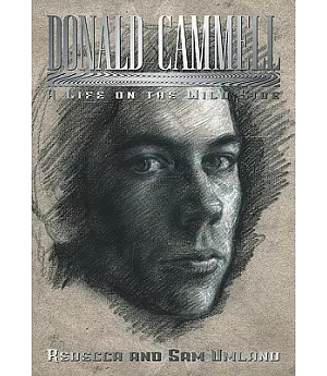 Donald Cammell: A Life on the Wild Side