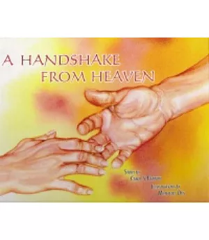 A Handshake from Heaven