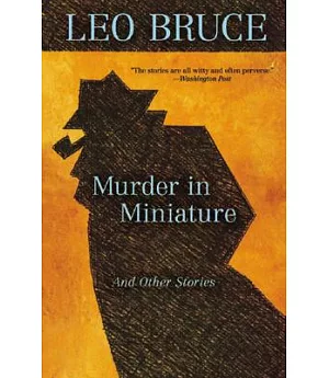 Murder in Miniature: And Other Stories
