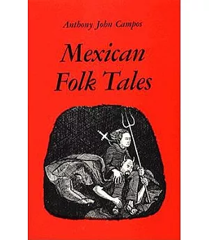 Mexican Folk Tales