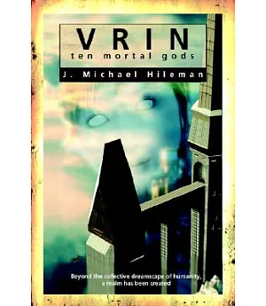 Vrin: Ten Mortal Gods
