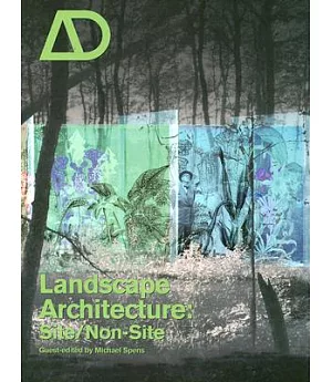 Landscape Architecture: Site/Non-site