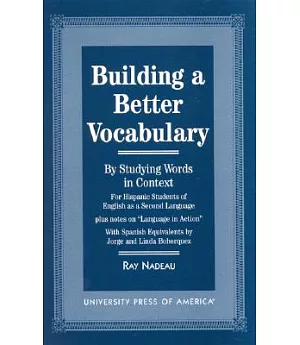 Building a Better Vocabulary by Studying Words in Context: For Hispanic Students of English As a Second Language