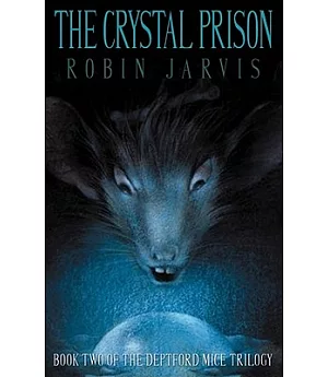 The Crystal Prison: Library Edition