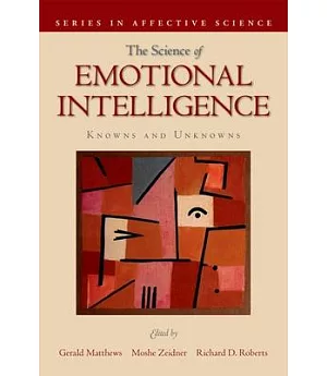 The Science of Emotional Intelligence: Knowns And Unknowns