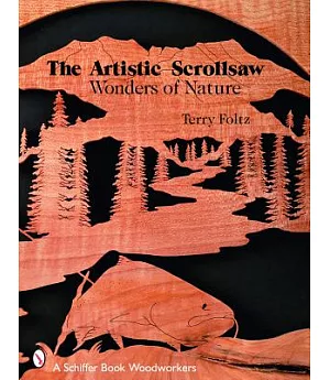 The Artistic Scrollsaw: Wonders of Nature