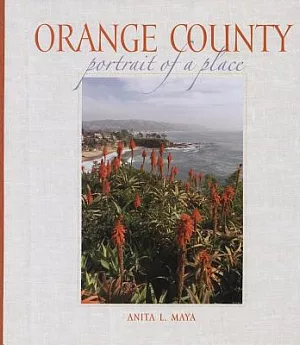 Orange County: Portrait of a Place