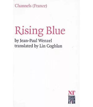 Rising Blue: Faire Bleu