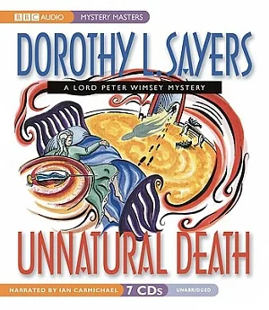 Unnatural Death: A Lord Peter Wimsey Mystery