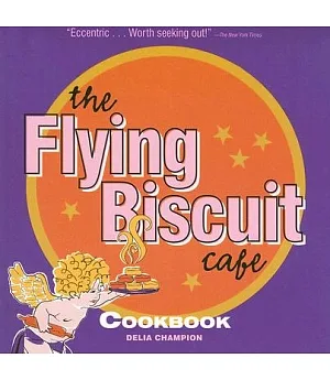 The Flying Biscuit Cafe Cookbook
