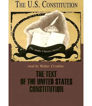 The Text of the United States Constitution: Knowledge Products Library Edition