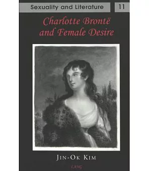 Charlotte Bronte and Female Desire