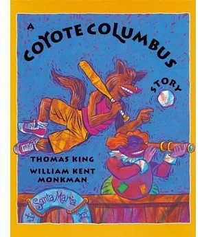 A Coyote Columbus Story