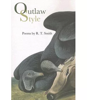 Outlaw Style: Poems
