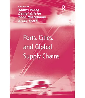 Ports, Cities and Global Supply Chains
