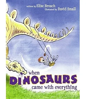 When Dinosaurs Came With Everything