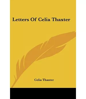 Letters of Celia Thaxter