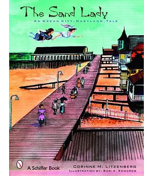 The Sand Lady: An Ocean City Maryland Tale