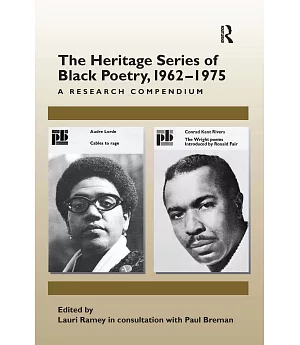 The Heritage Series of Black Poetry, 1962-1975: A Research Compendium