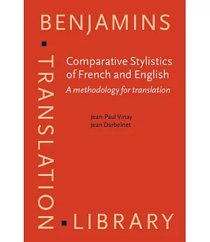 Comparative Stylistics of French and English: A Methodology for Translation