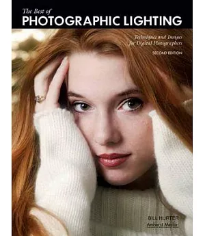 The Best of Photographic Lighting: Techniques and Images for Digital Photographers