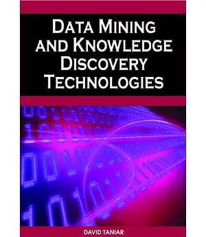 Data Mining and Knowledge Discovery Technologies