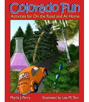 Colorado Fun: Activities for on the Road and at Home