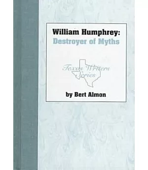 William Humphrey: Destroyer of Myths