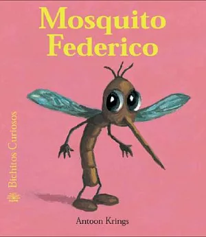 Mosquito Federico / Federico The Mosquito