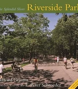 Riverside Park: The Splendid Sliver