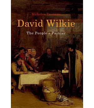 David Wilkie: The People’s Painter