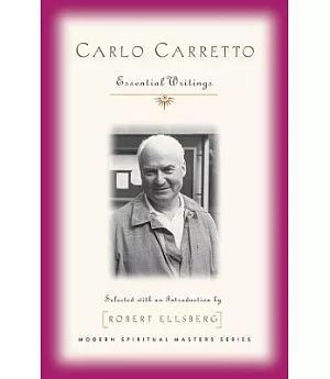Carlo Carretto: Essential Writings