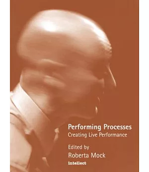 Performing Processes