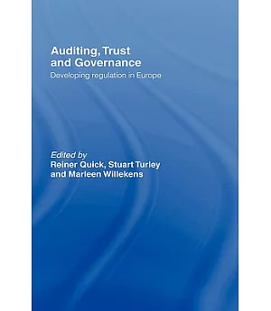Auditing, Trust and Governance: Regulation in Europe