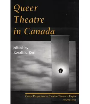Queer Theatre inCanada