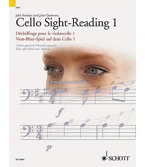Cello Sight-Reading 1: A Fresh Approach