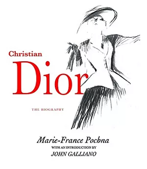 Christian Dior: The Biography