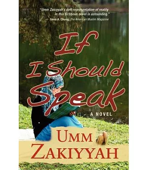 If I Should Speak, A Novel