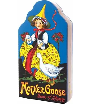 Mother Goose Book Of Rhymes