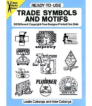 Ready-To-Use Trade Symbols and Motifs: 88 Different Copyright-Free Designs Printed One Side