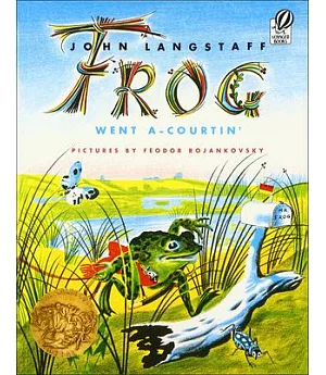 Frog Went A-Courtin